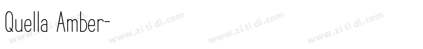 Quella Amber字体转换